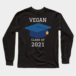 Vegan Class Of 2021 Long Sleeve T-Shirt